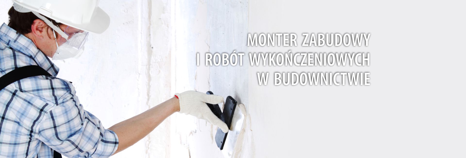 Monter Zabudowy i Robót Wykończeniowych w budownictwie