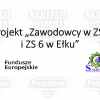 Projekt Zawodowcy w ZS 1 i ZS6 w Ełku