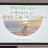 Dzień Mężczyzn w Śniadeckim